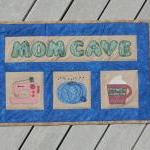Mom Cave Wall Hanging